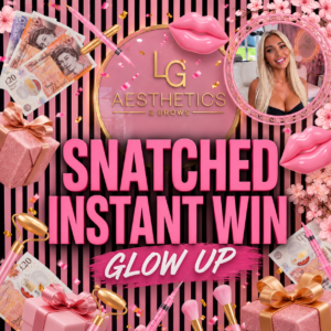 SNATCHED INSTANT WINS GLOW UP